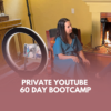 YouTube Mastery Private Bootcamp