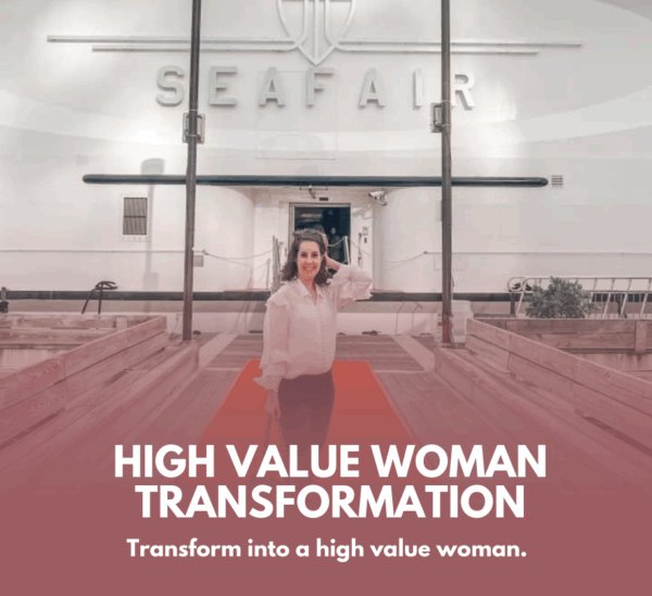 High Value Woman Transformation